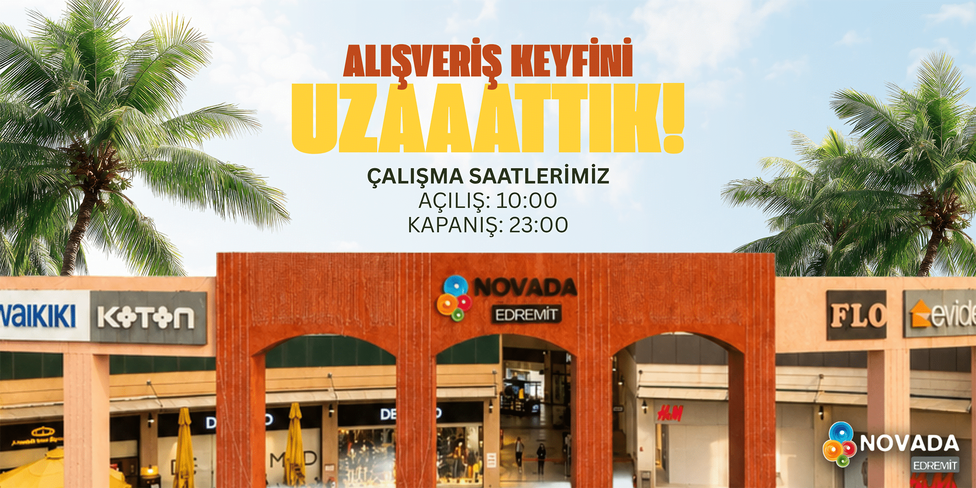 novada edremit avm yaz dönemi çalışma saatleri 2026