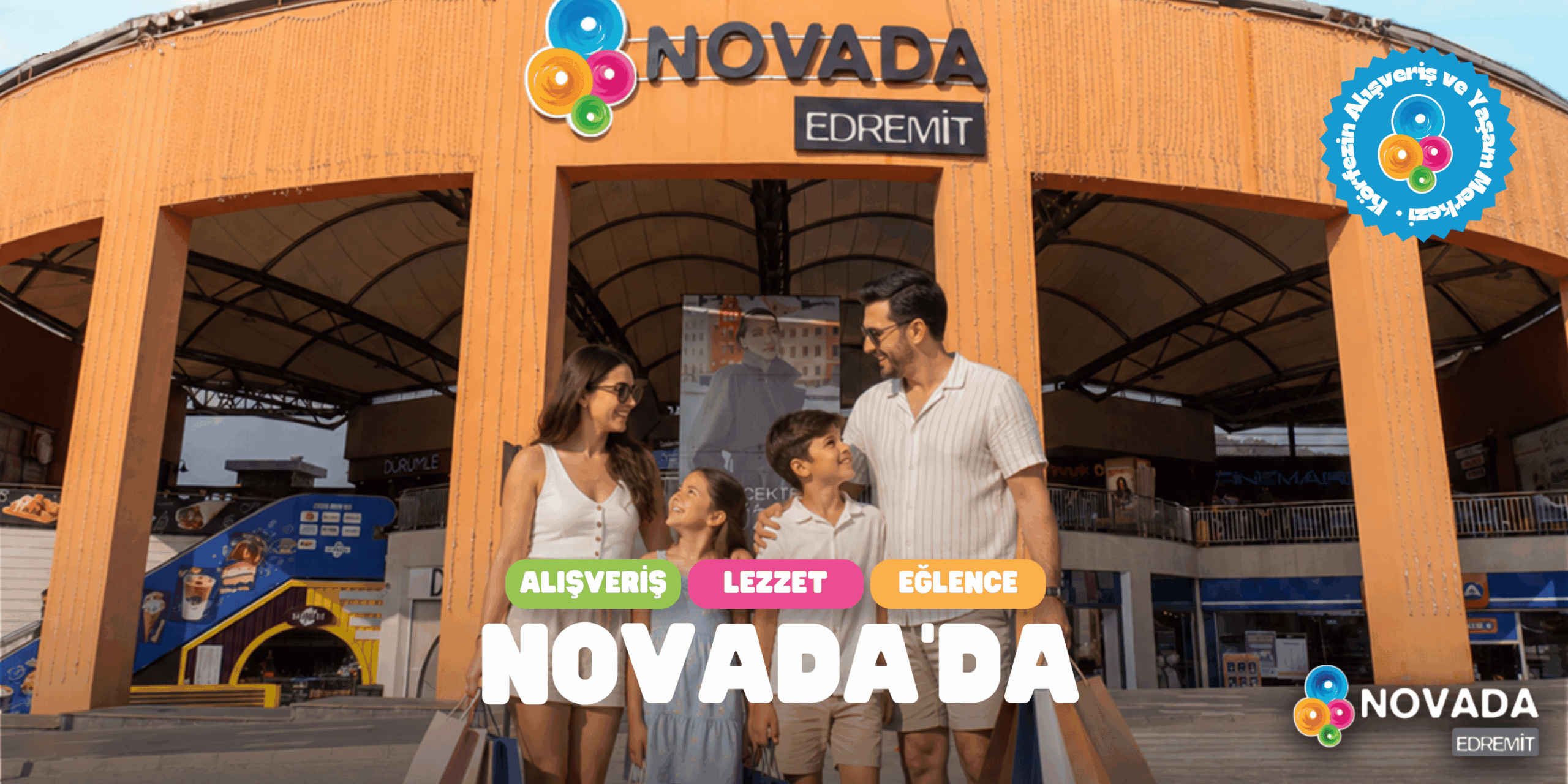Alışveriş lezzet eğlence novadada